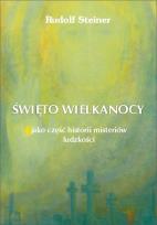Okładka książki Święto Wielkanocy jako część historii misteriów..