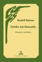 Okładka książki Sztuka wychowania. Metodyka i dydaktyka wyd.2