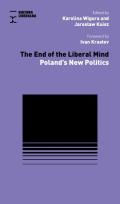 Okładka książki The End of Liberal Mind