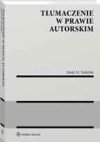 Okładka książki Tłumaczenie w prawie autorskim