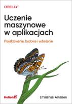 Okładka książki Uczenie maszynowe w aplikacjach