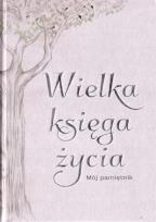 Okładka książki Wielka księga życia