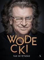 Okładka książki Wodecki. Tak mi wyszło