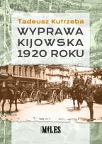 Okładka książki Wyprawa kijowska 1920 roku