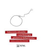 Okładka książki Zaburzenia seksualne a psychoterapia poznawczo-behawioralna