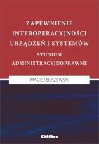 Okładka książki Zapewnienie interoperacyjności urządzeń i systemów
