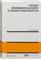 Okładka książki Zasada proporcjonalności w prawie podatkowym