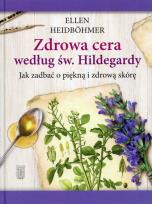 Okładka książki Zdrowa skóra według św.Hildegardy