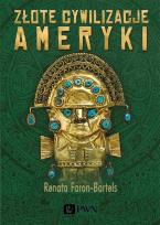 Okładka książki Złote cywilizacje Ameryki