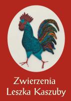Okładka książki Zwierzenia Leszka Kaszuby albo Kaszëbsczé nótë