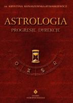 Okładka książki Astrologia progresje dyrekcje T.4