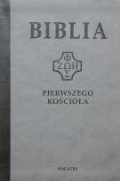 Okładka książki Biblia pierwszego Kościoła (szara)