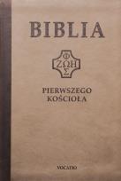 Okładka książki Biblia pierwszego Kościoła