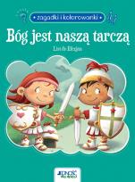 Okładka książki Bóg jest naszą tarczą. List do Efezjan 6. Zagadki i kolorowanki