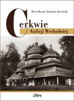 Okładka książki Cerkwie Galicji Wschodniej