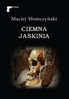 Okładka książki Ciemna jaskinia