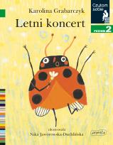 Okładka książki Czytam sobie. Letni koncert. Poziom 2