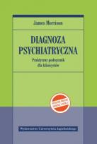 Okładka książki Diagnoza psychiatryczna (wyd.2, zgodne z DSM-5)