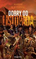 Okładka książki Dobry od listopada