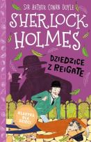 Okładka książki Dziedzice z Reigate. Sherlock Holmes. Tom 6