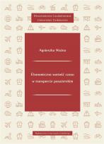 Okładka książki Ekonomiczna wartość czasu w transporcie..