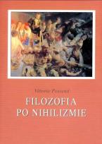 Okładka książki Filozofia po nihilizmie. Spojrzenie na...