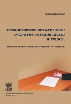 Okładka książki Funkcjonowanie obywatelskiej inicjatywy ustawodawczej w Polsce / UAM