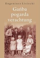 Okładka książki Gańba - pogarda - verachtung