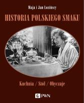 Okładka książki Historia polskiego smaku
