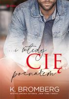 Okładka książki ...i wtedy cię poznałem