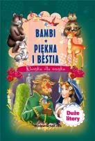 Okładka książki Klasyka dla smyka. Piękna i bestia / Bambi