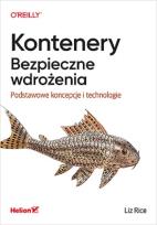 Okładka książki Kontenery Bezpieczne wdrożenia.