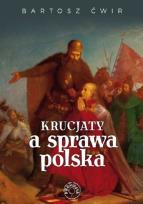 Okładka książki Krucjaty a sprawa polska