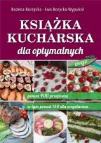 Okładka książki Książka kucharska dla optymalnych