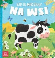 Okładka książki Kto tu mieszka? Na wsi