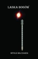 Okładka książki Laska bogów T.2