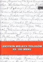 Okładka książki Leksykon wielkich teologów  XX/XXI wieku T I