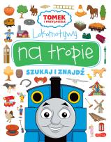 Okładka książki Lokomotywy na tropie. Tomek i przyjaciele