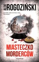 Okładka książki Miasteczko morderców. Róża Krull na tropie. Tom 4