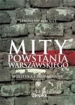 Okładka książki Mity Powstania Warszawskiego