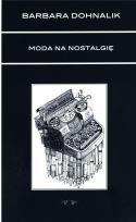 Okładka książki Moda na nostalgię