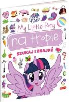 Okładka książki My Little Pony na tropie. Szukaj i znajdź