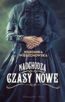 Okładka książki Nadchodzą czasy nowe