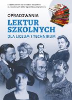 Okładka książki Opracowania lektur szkolnych dla liceum i technikum
