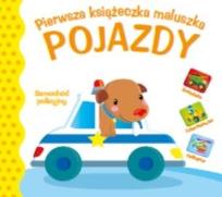 Okładka książki Pierwsza księżeczka maluszka. Pojazdy