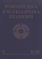 Okładka książki Powszechna Encyklopedia Filozofii t.6 K-M