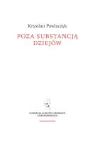 Okładka książki Poza substancją dziejów