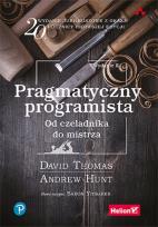 Okładka książki Pragmatyczny programista Od czeladnika do mistrza.
