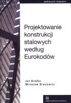 Okładka książki Projektowanie konstrukcji stalowych według Eur