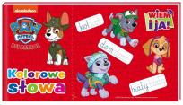 Okładka książki Psi Patrol. Wiem i ja! Kolorowe słowa